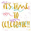 It's Time To Celebrate!! posters by DesignsbyMel It's Time To Celebrate!! posters