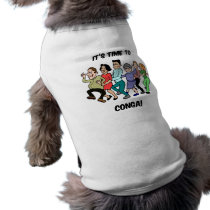 its time to to conga pet shirt