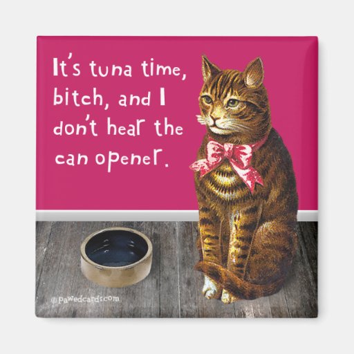It's Tuna Time Magnets