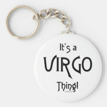 It's Virgo Thing! keychains
