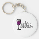 Its Wine 30 Somewhere Key Chain