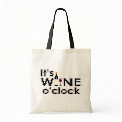It's Wine O'Clock Tote Bag