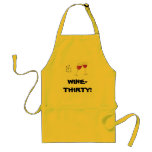 "It's Wine-Thirty!" aprons