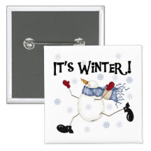 It's  Winter Snowman Tshirts and Gifts Buttons