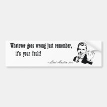 It's Your Fault Bumper Sticker