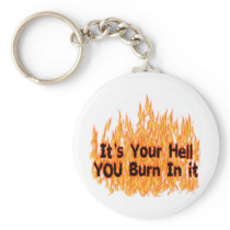 It's Your Hell Keychain