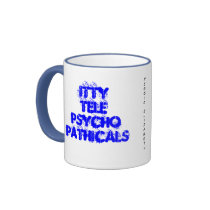 ittytelepsychopathicals, dessie elizabeth mugs