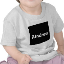 iUndress T Shirt