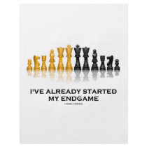 I've Already Started My Endgame (Chess Attitude) flyers by wordsunwords I've Already Started My Endgame (Chess Attitude) flyers