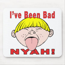 I've Been Bad (Boy) Mouse Pads