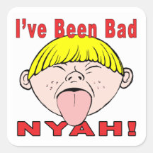 I've Been Bad (Boy) Square Sticker