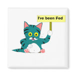 , I've been Fed magnets