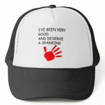 Ive been good and deserve a spanking mesh hat