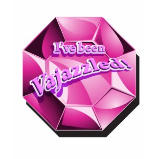 I've been Vajazzled! T Shirt