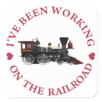 I've Been Working On The Railroad.