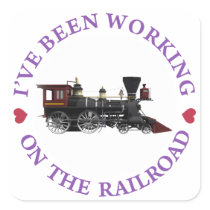I've Been Working On The Railroad