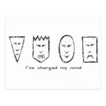 I've changed my mind Postcard