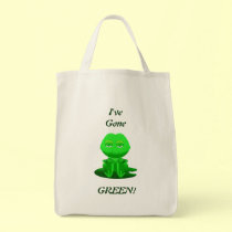 I've Gone Green Grocery Tote bags