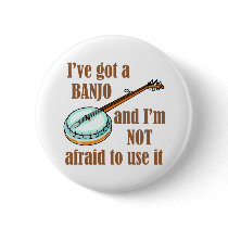 I've Got a Banjo Buttons