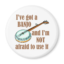 I've Got a Banjo Fridge Magnets