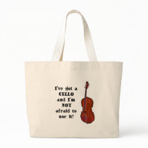 I've Got a Cello Canvas Bags