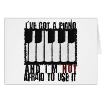 I've Got a Piano Card