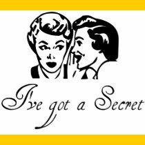 I've got a Secret t-shirts