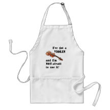 I've Got a Violin Aprons