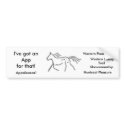 I've got an Appfor that!   Appaloosas bumper stickers