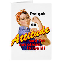 I've Got an Attitude Card