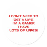 I've Got Lots Of Lives - Gamer Gaming Video Games Stickers