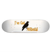 I've Got POEtential Skate Board Decks