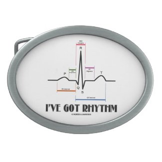 I've Got Rhythm (ECG / EKG Electrocardiogram) Oval Belt Buckles