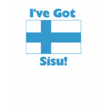 I've Got Sisu t-shirts
