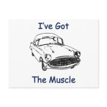 I've Got The Muscle Car