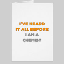 I've Heard It All Before .. Chemist Card