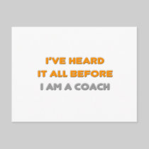 I've Heard It All Before .. Coach Post Card