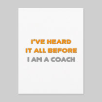 I've Heard It All Before .. Coach Post Card