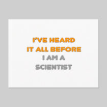 I've Heard It All Before .. Scientist Post Card