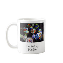I've lost my Marbles mugs by miserablemisty I've lost my Marbles mugs
