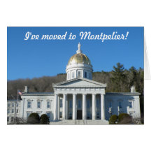 I've moved to Montpelier Greeting Cards