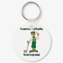 I've spent most of my life golfing keychains by aredshoe I've spent most of my life golfing keychains