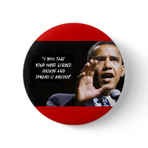 Iwilltakeyourhardearnedmoneyandspreaditaround, ... buttons