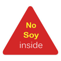 j9 - Food Label ~ NO SOY INSIDE. Sticker