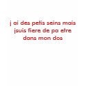 j ai des petis seins mais jsuis fiere de pa etr... t-shirts by biancarelli j ai des petis seins mais jsuis fiere de pa etr... t-shirts