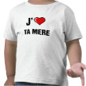 j aime ta mere t-shirts by nocomp j aime ta mere t-shirts