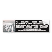 J Reuben Clark on American Manhood bumper stickers by Hang_Em_All J Reuben Clark on American Manhood bumper stickers