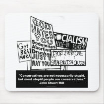 J.S. Mill on Conservatism mousepads by webcarve J.S. Mill on Conservatism mousepads