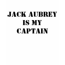 Jack Aubrey is my Captain t-shirts
