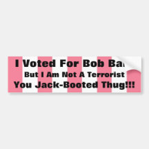 Jack Booted Thug, Bob Bumper Stickers